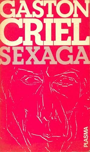 Imagen del vendedor de Sexaga - Gaston Criel a la venta por Book Hmisphres