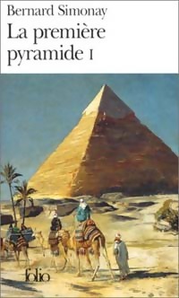 Image du vendeur pour La premi?re pyramide Tome I : La jeunesse de Djoser - Simonay Bernard mis en vente par Book Hmisphres