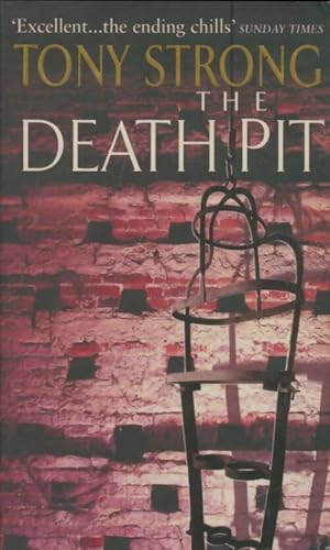 Seller image for The death pit - Tony Strong for sale by Book Hmisphres