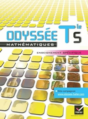 Odyssée maths Terminale S. Enseignement spécifique - François Brisoux