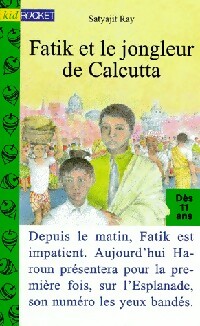 Image du vendeur pour Fatik et le jongleur de Calcutta - Satyajit Ray mis en vente par Book Hmisphres
