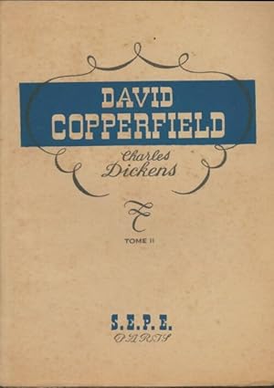Immagine del venditore per David Copperfield Tome II - Charles Dickens venduto da Book Hmisphres