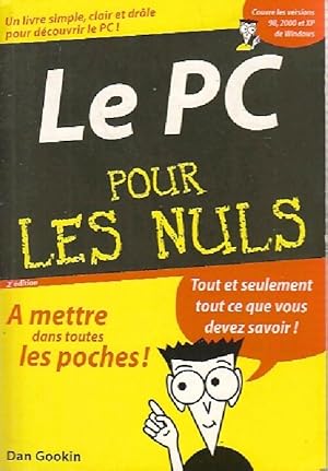 Le PC pour les nuls - Dan Gookin