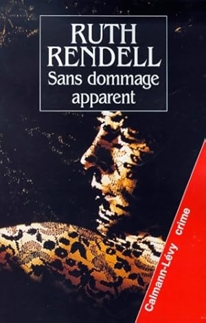 Image du vendeur pour Sans dommage apparent - Ruth Rendell mis en vente par Book Hmisphres