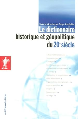 Dictionnaire historique et g opolitique du 20e si cle - Collectif