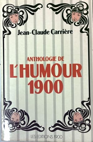 Imagen del vendedor de Anthologie de l'humour 1900 - Jean-Claude Carri?re a la venta por Book Hmisphres