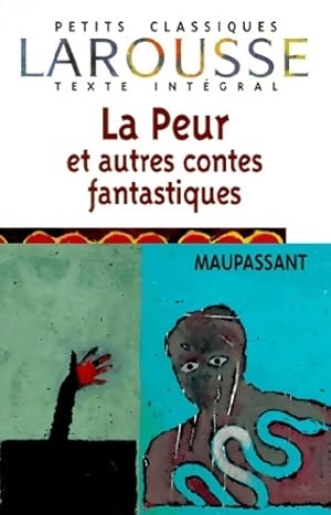 Image du vendeur pour La peur et autres contes fantastiques - Guy De Maupassant mis en vente par Book Hmisphres