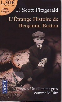 Seller image for L'?trange histoire de Benjamin Button / Un diamant gros comme le Ritz - Francis Scott Fitzgerald for sale by Book Hmisphres
