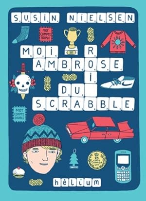 Seller image for Moi ,Ambrose roi du scrabble - Susin Nielsen for sale by Book Hmisphres