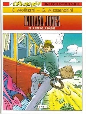 Indiana Jones et la cité de la foudre - Claude Moliterni