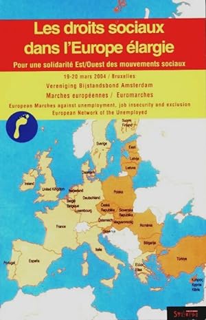 Les droits sociaux dans l'Europe  largie pour une solidarit  est-ouest des mouvements sociaux - C...