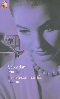 Seller image for Les d?senchant?s - S?bastian Faulks for sale by Book Hmisphres