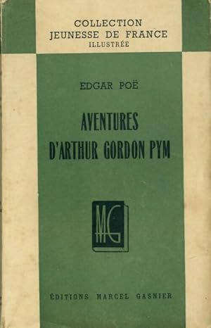 Image du vendeur pour Aventures d'Arthur Gordon Pym - Edgar Allan Poe mis en vente par Book Hmisphres