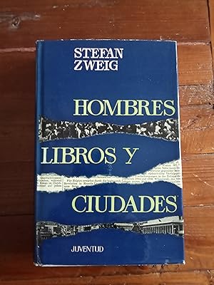 HOMBRES, LIBROS Y CIUDADES