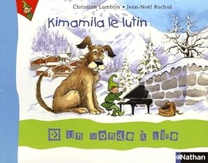 Kimamila le lutin - Christian Lamblin