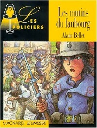 Image du vendeur pour Les mutins du Faubourg - Alain Bellet mis en vente par Book Hmisphres
