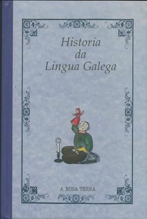 Seller image for Historia da lingua Galega - Anxo Gomez Sanchez for sale by Book Hmisphres