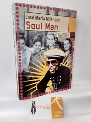 Seller image for SOUL MAN for sale by Librera Kattigara