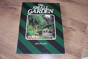 Bild des Verkufers fr The Small Garden zum Verkauf von WeBuyBooks