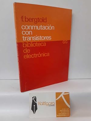 Image du vendeur pour CONMUTACIN CON TRANSISTORES mis en vente par Librera Kattigara