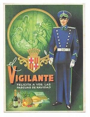 Felicitacion / Nadala. El Vigilante Felicita a uds. 1940 / 1950