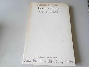 Imagen del vendedor de Les infortunes de la raison a la venta por JLG_livres anciens et modernes