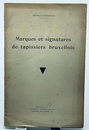 Seller image for marques et signatures de tapissiers bruxellois for sale by Lioudalivre