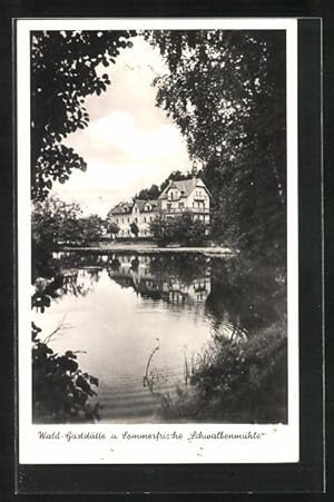 Ansichtskarte Mühlbach b. Eger, Waldgasthaus Schwalbenmühle vom Wasser aus