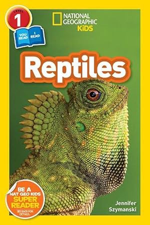 Seller image for National Geographic Reader: Reptiles (L1/Co-reader) (Paperback) for sale by Grand Eagle Retail