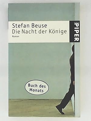 Imagen del vendedor de Die Nacht der Knige: Roman (Piper Taschenbuch, Band 3912) a la venta por Leserstrahl  (Preise inkl. MwSt.)