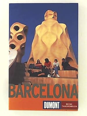 Seller image for DuMont Reise-Taschenbcher, Barcelona for sale by Leserstrahl  (Preise inkl. MwSt.)