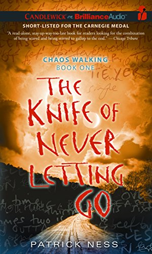 Seller image for The Knife of Never Letting Go (Chaos Walking Trilogy) for sale by WeBuyBooks