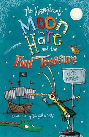 Seller image for The Magnificent Moon Hare and the Foul Treasure (Paperback) for sale by Grand Eagle Retail