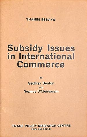 Seller image for Subsidy Issues in International Commerce for sale by M Godding Books Ltd