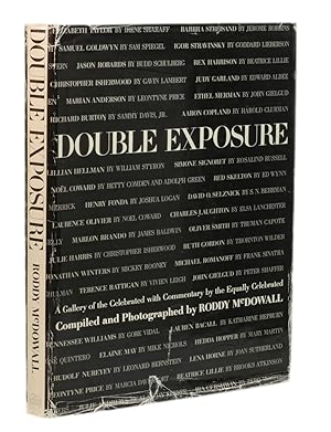 Double Exposure: A Gallery of the Celebrated with Commentary by the Equally Celebrated [Author's ...