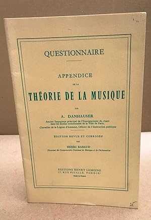 Questionnaire / appendice de la théorie de la musique / edition revue et corrigée