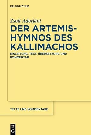 Bild des Verkufers fr Der Artemis-Hymnos des Kallimachos zum Verkauf von moluna