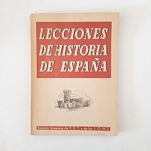 Seller image for LECCIONES DE HISTORIA DE ESPAA for sale by LIBRERIA CLIO