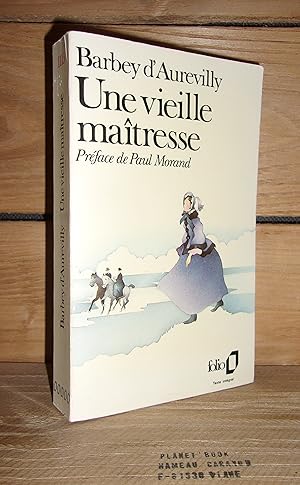 Seller image for UNE VIEILLE MAITRESSE : Prface de Paul Morand for sale by Planet's books