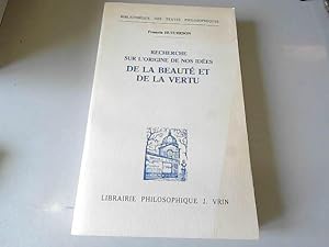 Bild des Verkufers fr Recherche sur l'origine de nos ides de la beaut et de la vertu zum Verkauf von JLG_livres anciens et modernes