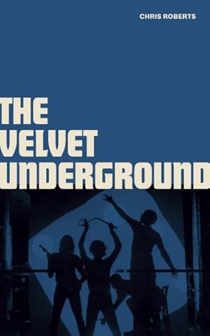 Bild des Verkufers fr Velvet Underground zum Verkauf von GreatBookPricesUK
