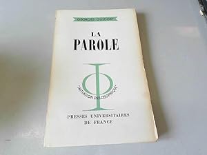 Imagen del vendedor de La Parole 1963 Georges Gusdorf Initaiation Philosophique a la venta por JLG_livres anciens et modernes