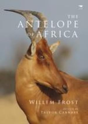 Bild des Verkufers fr The antelope of Africa zum Verkauf von AHA-BUCH GmbH