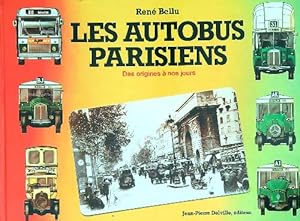 Bild des Verkufers fr Les Autobus parisiens. Des origines a' nos jours zum Verkauf von Librodifaccia