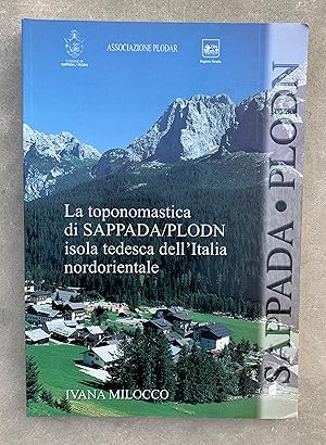 La toponomastica di Sappada/Plodn isola tedesca dell'Italia nordorientale