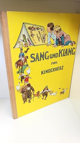Sang und Klang für s Kinderherz Eine Sammlung der schönsten Kinderlieder / Engelbert Humperdinck....