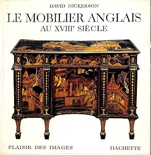 Le Mobilier Anglais Au XVIII Siecle