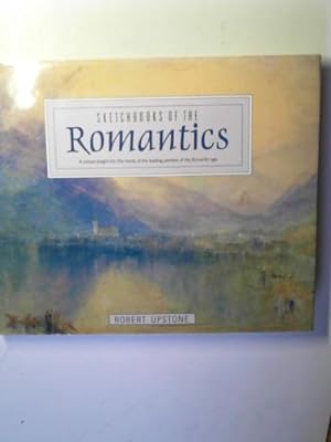 Bild des Verkufers fr Sketchbooks of the Romantics zum Verkauf von Cotswold Internet Books