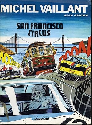 Image du vendeur pour San Francisco Circus / Les Exploits de Michel Vaillant mis en vente par Librairie Le Nord
