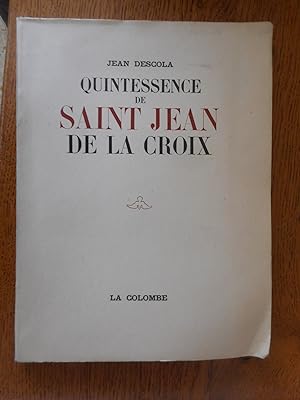 Imagen del vendedor de Quintessence de Saint Jean de la Croix a la venta por Frederic Delbos